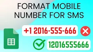 How to Remove Unwanted Characters from Phone Number in Google Sheet || Format Mobile number for SMS