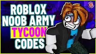 ROBLOX NOOB TYCOON ARMY Codes for June 2021 *ALL WORKING * Get Unlimited Money & Research Points