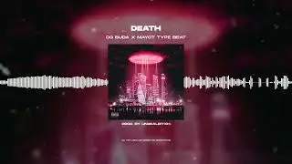 [FREE FOR PROFIT] OG BUDA X MAYOT - «DEATH» | POX VAWË TYPE BEAT 2023