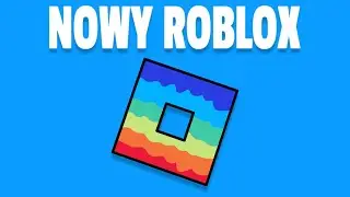 NOWY ROBLOX