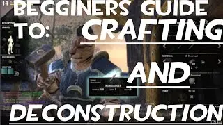 Basic Guide to Crafting and Deconstruction in ESO