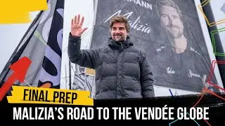 Final Prep - Episode 9 - Malizia’s Road To The Vendée Globe 🛣️ ➡️ 🌍