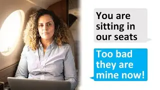 r/entitledpeople // Karen tried to steal my first class seats 👪 REDDIT