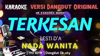 TERKESAN || KARAOKE DANGDUT || NADA WANITA