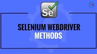 Selenium Webdriver Methods