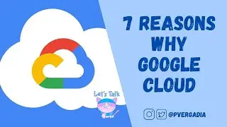 Top 7 Reasons to pick Google Cloud | Why Google Cloud