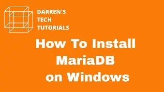 How To Install MariaDB on Windows