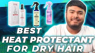 6 Best Heat Protectants for Dry Hair [Review in 2023] - Heat Protectant Spray