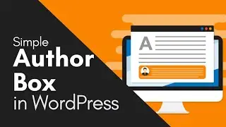 How to Add a Simple Author Box In WordPress Posts and Pages 