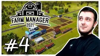 Let's Play Farm Manager 2021 - Ep. 4 (Campaign Mode)