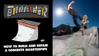 Thrasher’s DIY: How to Build and Repair a Concrete Quarterpipe