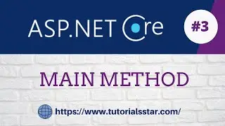 ASP.NET Core Main Method in Detail