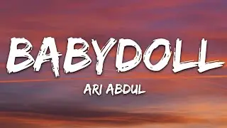 Ari Abdul - BABYDOLL (Speed) (Lyrics)