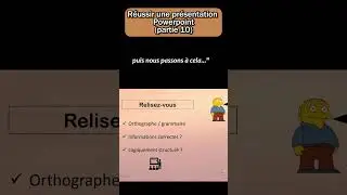 Réussir un POWERPOINT : conseils (partie 10) - 