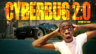 My Cyberpunk 2.0 experience | Cyberbug 2.0