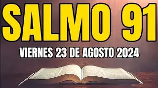 😇SALMO 91 la ORACIÓN más PODEROSA