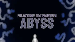 Phloxtober Day 14: Abyss