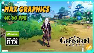 Genshin Impact Ultra Graphics Gameplay PC  4K 60FPS 2023