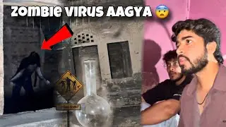 Abandoned Haveli mai zombie virus mila 😨