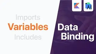 Variables - Data Binding | Android Studio Tutorial