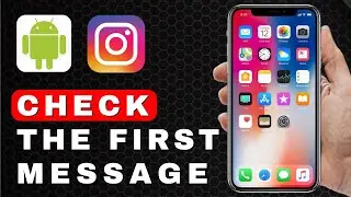 How to See the First Message on Instagram | Android Tutorial