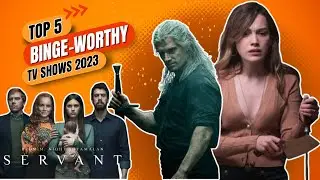 📺 Top 5 Must-Watch TV Shows 2023 for Binge-Worthy Entertainment! 🍿