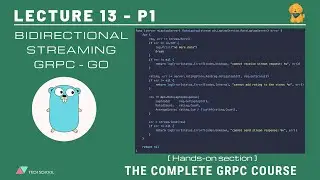 [gRPC #13.1] Implement bidirectional-streaming gRPC - Golang