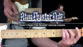 Blue Oyster Cult - (Don't Fear) The Reaper Guitar Lesson