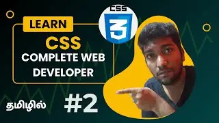 Web Development Course in Tamil: #2 Build Project with CSS