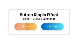 Button Ripple Effect Using Pure CSS