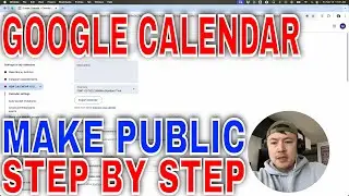 ✅ How To Make Google Calendar Public 🔴