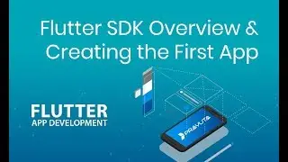 Part 3 Flutter Project Overview and Creating First App