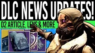 Destiny 2 | NEWS UPDATES & DLC INTERVIEW! VoG Story, Raid Mods, Secret Item, Future Vidoc & More!