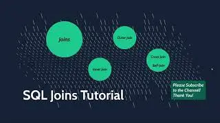 SQL Joins - How to use Inner Join, Outer Join, Self Join