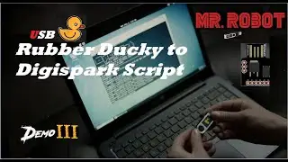 Mr. Robot || USB Rubber Ducky Part -III || Digispark script