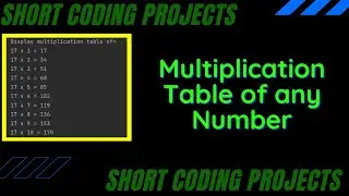 Multiplication Table of any Number | Short Python Projects | Coding Masters