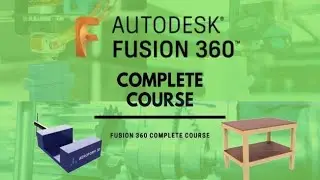 Fusion 360 Complete Course   Michael Freeman   Skillshare