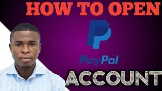 HOW TO OPEN PAYPAL ACCOUNT | MAKE MONEY ONLINE PAYPAL 2022