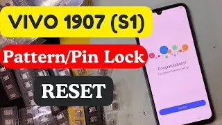 Vivo1907 (S1) Hard Reset Pattern Lock