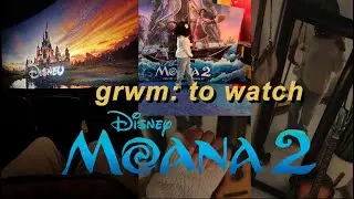 GRWM: TO GO WATCH MOANA 2 || mini shein haul || nails || chipotle || moana 2 || grwm