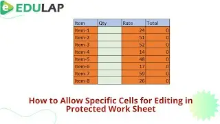 How to Allow Edit Range for Protect Sheet in Microsoft Excel