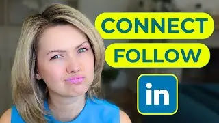 Difference Between FOLLOW and CONNECT on LinkedIn