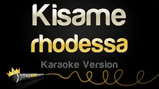 rhodessa - Kisame (Karaoke Version)