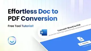 Effortless Doc to PDF Conversion: Free Tool Tutorial!