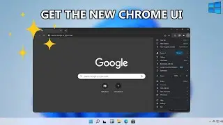 New Google Chrome UI in Windows 10/11 (How to Enable)