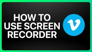 How To Use Vimeo Screen Recorder Tutorial
