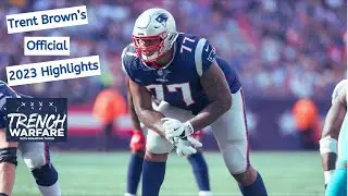 Trent Brown's 2023 Official Highlights