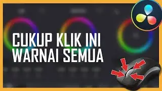 Hanya dengan Sekali Klik, Warnai Semua Clip | Davinci Resolve Indonesia