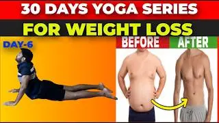 Yoga for Weight Loss | Day 6 of 30 Days Weight loss Series | Yoga Glow |