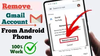 How to Remove Gmail Account from Android Phone 2023 || Remove Google Account from Android Phone